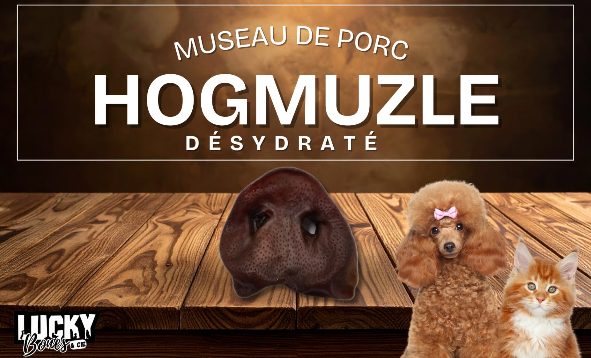 HOG MUZZLE / NEZ DE PORC FUMEE